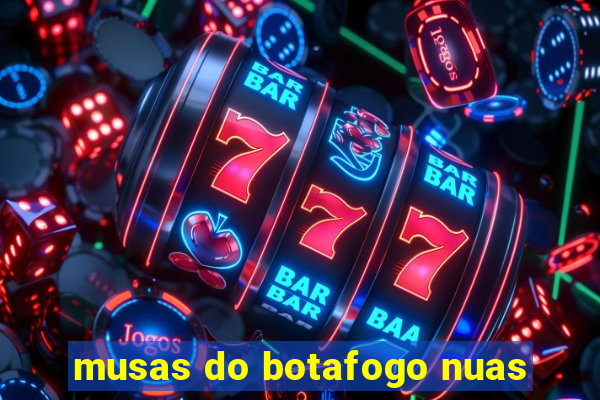 musas do botafogo nuas